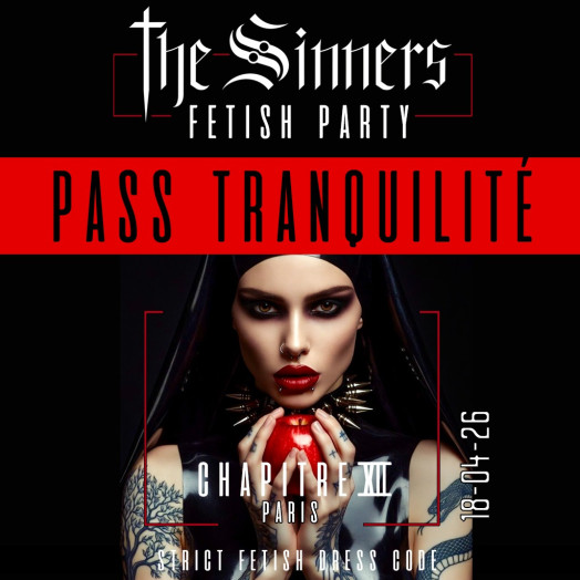 The Sinners Party CHAP XII E-Billet + 5 TICKETS BOISSONS + VESTIAIRE